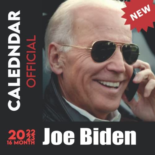 Joë Bidën Calendar 2022: Joë Bidën Calendar 2022, 16-month Joë Bidën calendar from Jan 2022 to dec 2022 Plus Bonus 6month of 2023 With 18 Exclusive Joë Bidën Photoshoots