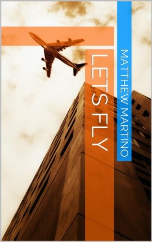 Lets Fly (English Edition)