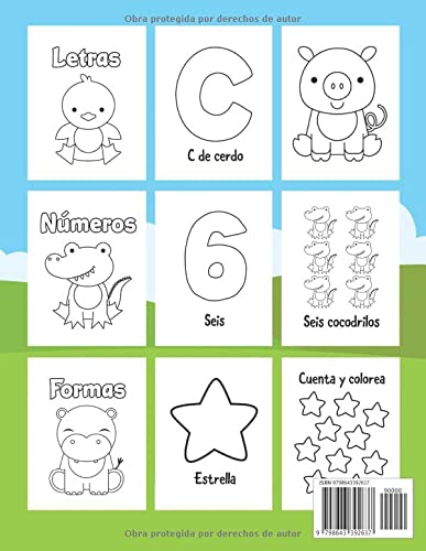 Libro de colorear letras números formas 1-3 años: Primer Libro para Colorear para Niños de 1 Año a 3 Años | Libro Infantil para Colorear | Libro de ... Niños 1 año | Animales para Colorear Niños