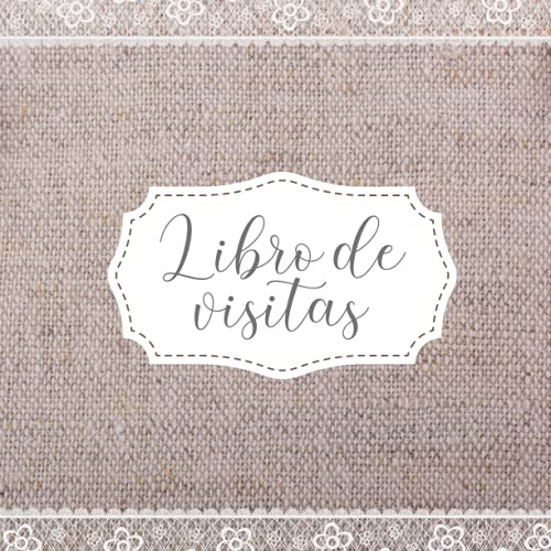 Libro de Visitas: Libro de firmas para alojamientos turísticos, hotel, apartamentos, pension, albergue, bed and breakfast, casa rural y restaurante. Guest Book Español