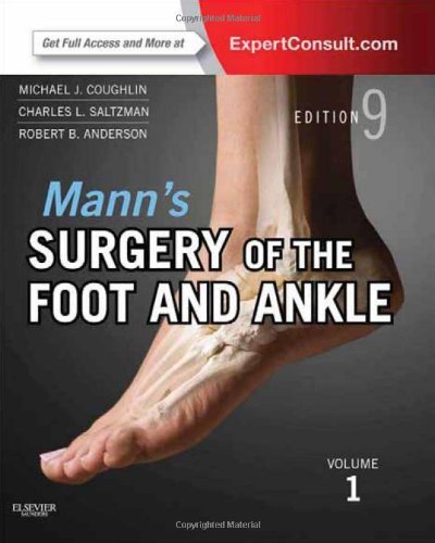 Mann's Surgery of the Foot and Ankle, 2-Volume Set: Expert Consult: Online and Print, 9e (Coughlin, Surgery of the Foot and Ankle 2v Set) by Michael J. Coughlin MD (2013-11-06)