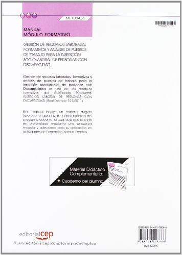 Manual Gestión de recursos laborales, formativos y análisis de puestos de trabajo para la inserción sociolaboral de personas con Discapacidad. ... (Cp - Certificado Profesionalidad)