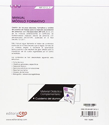 Manual. Gestión de recursos laborales, formativos y análisis de puestos de trabajo para la inserción sociolaboral de personas con Discapacidad ... de personas con discapacidad (SSCG0109)