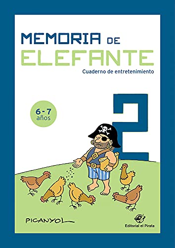 Memoria de elefante: Cuaderno para Segundo De Primaria: Juegos para 6 y 7 años: segundo de primaria - Cuadernillo de actividades: 2 (Cuaderno de actividades)