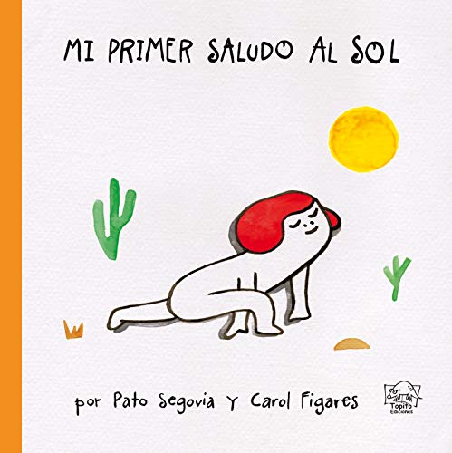 Mi primer saludo al sol (Mi primer libro)