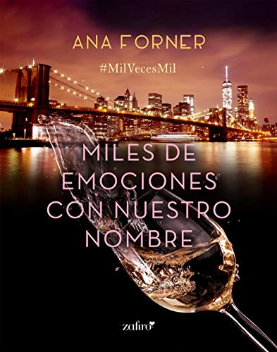 Miles de emociones con nuestro nombre (Erótica)