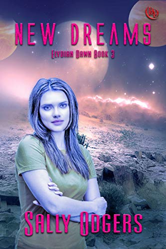 New Dreams (Elydian Dreams Book 3) (English Edition)