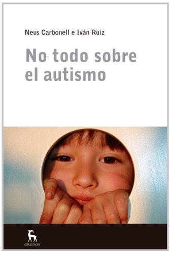 No Todo Sobre El Autismo (ESCUELA LACANIANA)