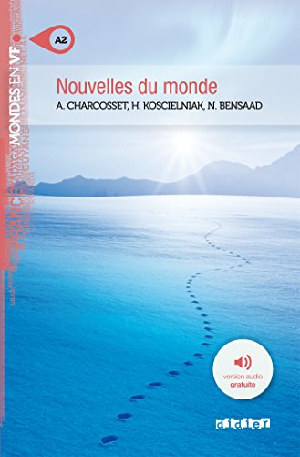 Nouvelles du monde niv. A2 - Livre + mp3 (Mondes en VF)