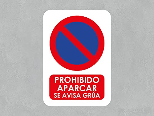 Oedim Señal de Prohibido Aparcar Se Avisa Grúa, Fabricada en Vinilo Adhesivo Monomérico, Duradera y Económica