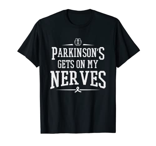 Parkinson Camisa Parkinson Obtiene En Mi Nervios Alzheimer Regalo Camiseta