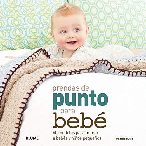 Prendas de punto para bebé: 50 modelos para mimar a bebés y niños pequeños