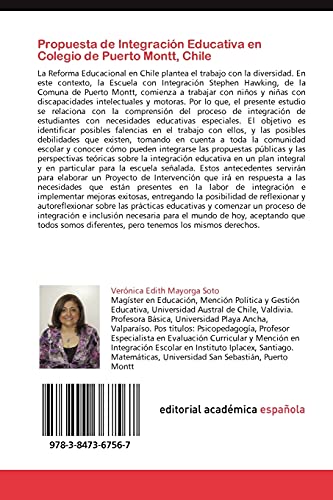 Propuesta de Integración Educativa en Colegio de Puerto Montt, Chile: Construcción de una Propuesta de Inclusión Educativa a niños con discapacidades intelectuales y/o motoras