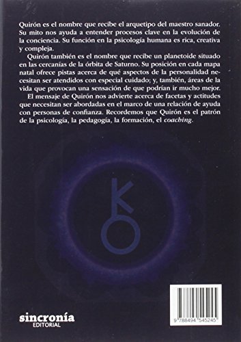 Quirón. Viaje alrededor de un sentimiento herido