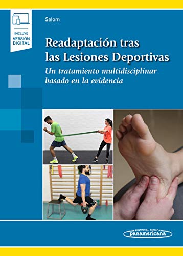 Readaptacion tras las lesiones deportivas (incluye version digital) (Incluye versión digital)