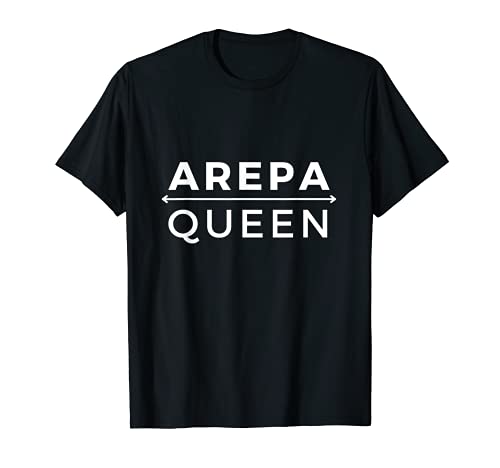 Reina de las Arepas | Arepa Queen | Venezuelan T-Shirt Camiseta