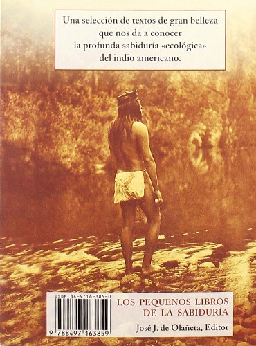 Sagrado aroma del mundo, el - el indio y la naturaleza (Peq. Libros De La Sabiduria)