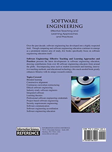 Software Engineering: Effective Teaching and Learning Approaches and Practices (Premier Reference Source)