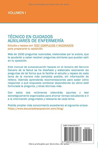 Técnico en Cuidados Auxiliares de Enfermería. TEST COMPLETOS Y RAZONADOS. VOLUMEN I: SERVICIO CANARIO DE LA SALUD. Prepara tu oposición sanitaria ... de Enfermería del Servicio Canario de Salud)