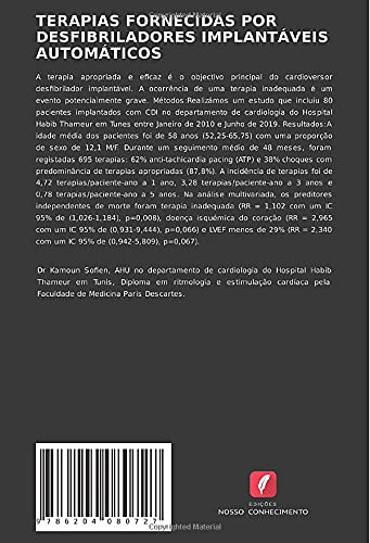TERAPIAS FORNECIDAS POR DESFIBRILADORES IMPLANTÁVEIS AUTOMÁTICOS: INCIDÊNCIA E IMPACTO NA SOBREVIVÊNCIA