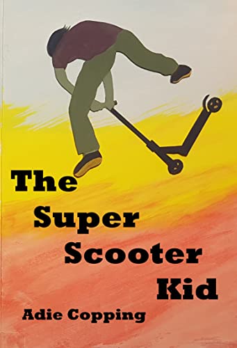 The Super Scooter Kid (English Edition)