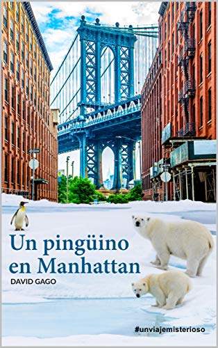 Un pingüino en Manhattan