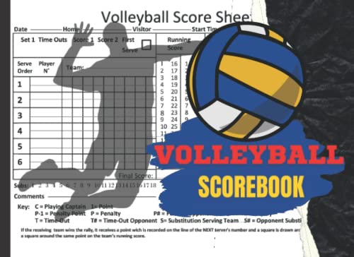 Volleyball Scorebook: Volleyball Game Record Keeper Book | Gift for referees and coaches for tournament | 120 Pages | 8.25 X 6 Inches