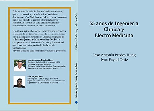 55 años de Ingeniería Clínica y Electro medicina