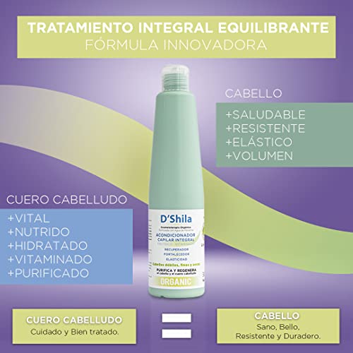 Acondicionador Integral Recuperador, Fortalecedor y Voluminizador D’Shila 300ml | Hidratante | Repara el Cuero Cabelludo | Ingredientes Naturales, Sin Siliconas ni Parabenos