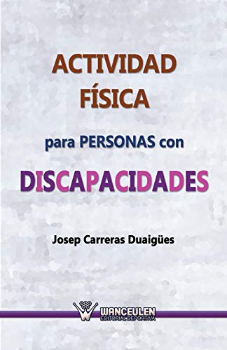 Actividad fÕsica para personas con discapacidades