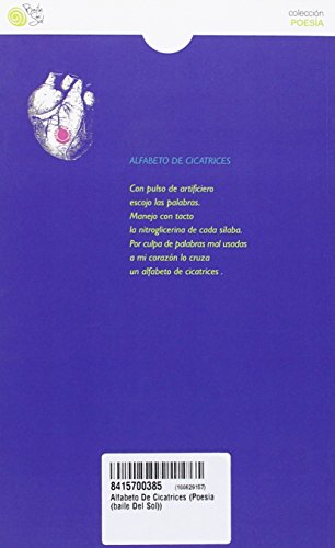 Alfabeto De Cicatrices (Poesia (baile Del Sol))