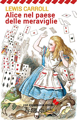 Alice nel paese delle meraviglie. Ediz. integrale e illustrata. Con espansione online. (Italian Edition)