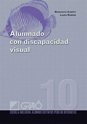 Alumnado con discapacidad visual: 010 (Escuela Inclusiva)