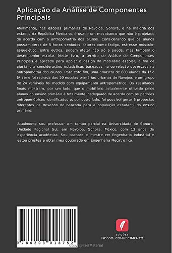 Aplicação da Análise de Componentes Principais: Proporcionar uma base para o design do mobiliário escolar que caracteriza a antropometria dos alunos