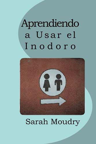 Aprendiendo a Usar el Inodoro