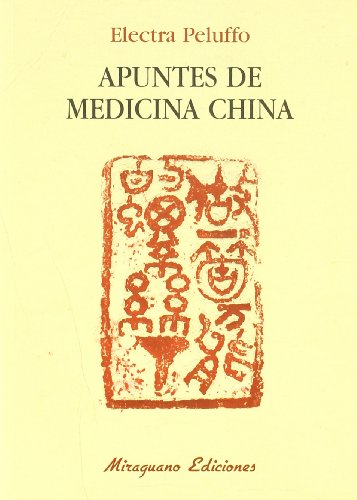 Apuntes de Medicina China (Medicinas Blandas)