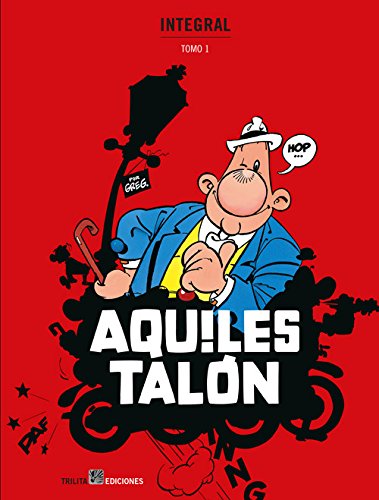 Aquiles Talón 1 - Edición Integral (Aquiles Talon (integral))