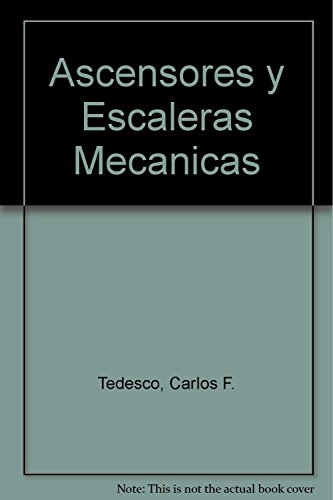 ASCENSORES Y ESCALERAS MECANICAS