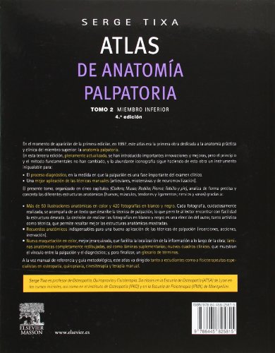 Atlas De Anatomía Palpatoria. Cuello, Tronco Y Miembro Superior - Tomo 2, 4ª Edición: Miembro inferior. Investigación manual de superficie