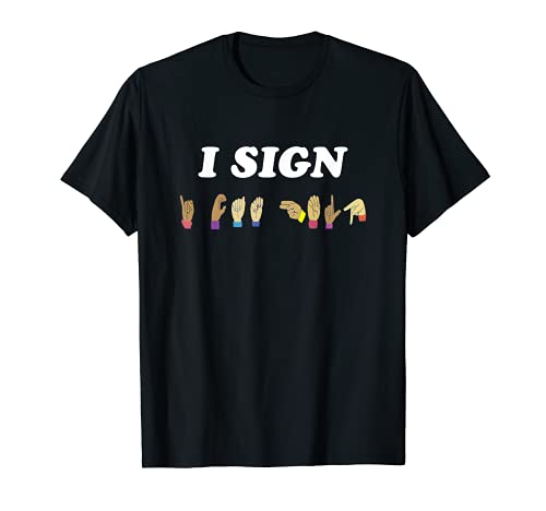 Ayudante de lenguaje de signos para personas con discapacidad auditiva Camiseta