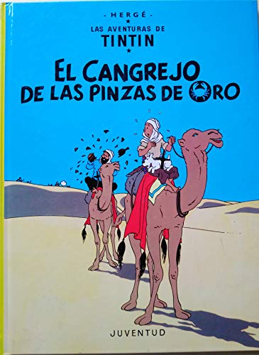 C - El cangrejo de las pinzas de oro (LAS AVENTURAS DE TINTIN CARTONE)