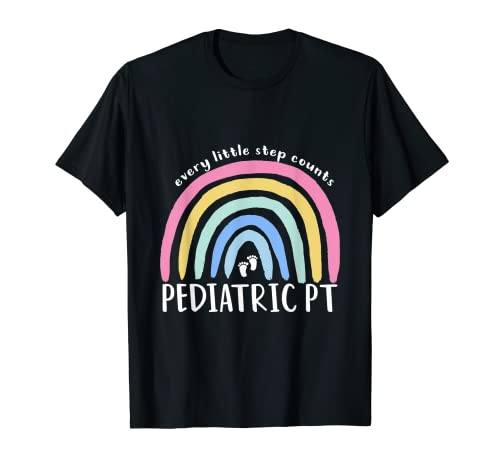 Cada pequeño paso cuenta Terapia física PT pediátrica OT PT Camiseta