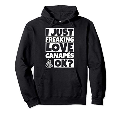 Canape Lover Funny - Canapés Humor Gift Sudadera con Capucha