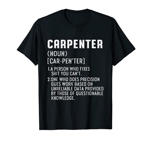 Carpintero Definición Artesano Madera Martillo Hacha Camiseta