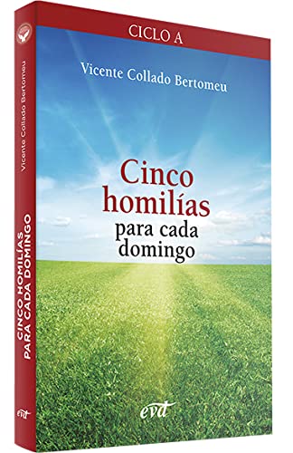 Cinco homilías para cada domingo 1: Ciclo A (Acción pastoral)