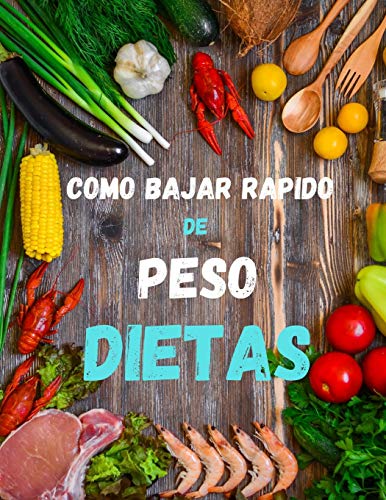 Como bajar de peso: Dietas y ejercicios