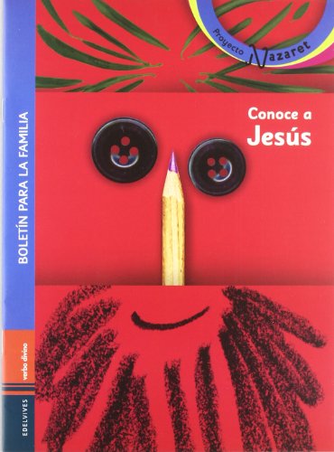 Conoce a Jesús - Libro del niño y boletín para la familia: Libro 1 Primera Comunión (Acción pastoral)