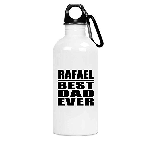 Designsify Rafael Best Dad Ever - Water Bottle Botella de Agua, Acero Inoxidable - Regalo para Cumpleaños, Aniversario, Día de Navidad o Día de Acción de Gracias