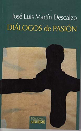 Dialogos De Pasion. Ed. Aumentada: 23 (Nueva Alianza Minor)