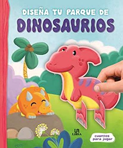 Diseña tu Parque de Dinosaurios (Cuentos para Jugar)